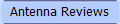 Antenna Reviews